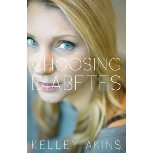Choosing Diabetes
