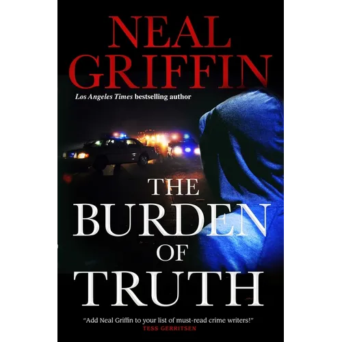 The Burden of Truth