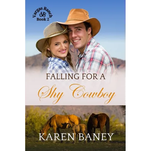 Falling for a Shy Cowboy: A Secret Crush Single Mom Christian Cowboy Romance (Vargas Ranch Book 2)