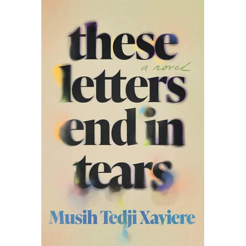 These Letters End in Tears