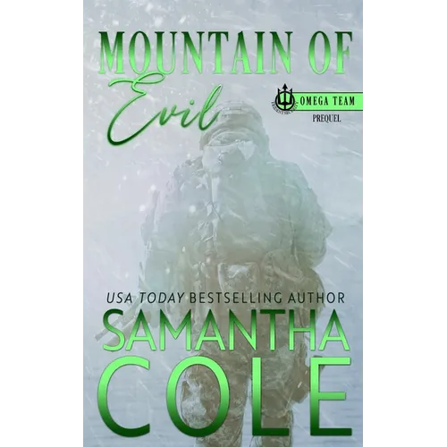 Mountain of Evil: Trident Security Omega Team Prequel