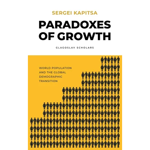 Paradox of Growth: Laws of global development of humanity