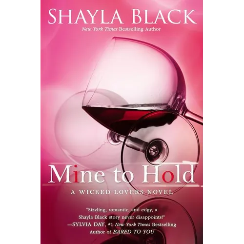 Mine to Hold