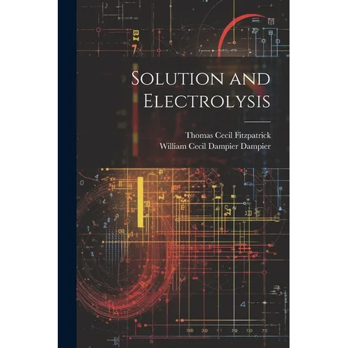 Solution and Electrolysis