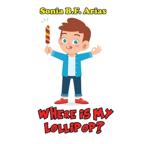Where Is My Lollipop?