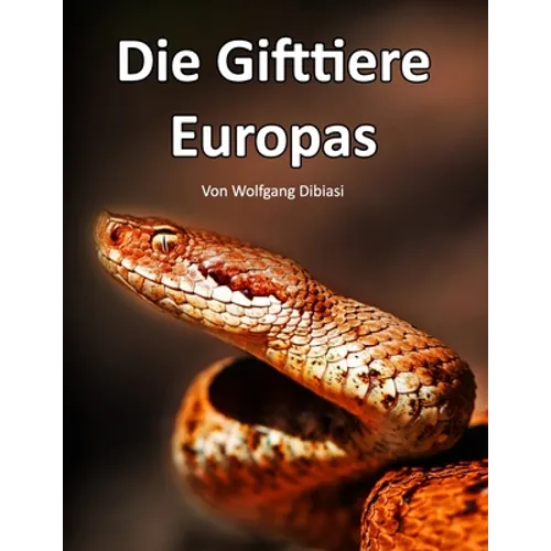 Die Gifttiere Europas