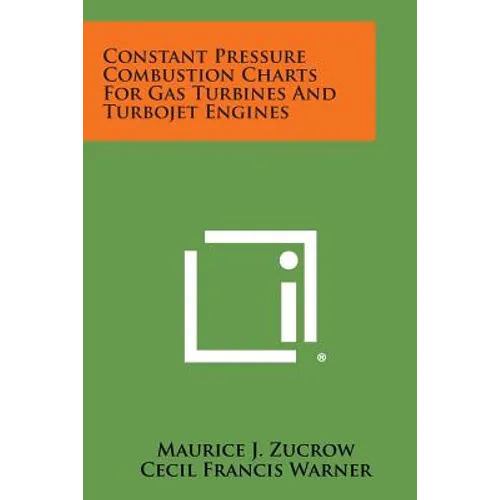 Constant Pressure Combustion Charts for Gas Turbines and Turbojet Engines