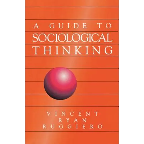A Guide to Sociological Thinking