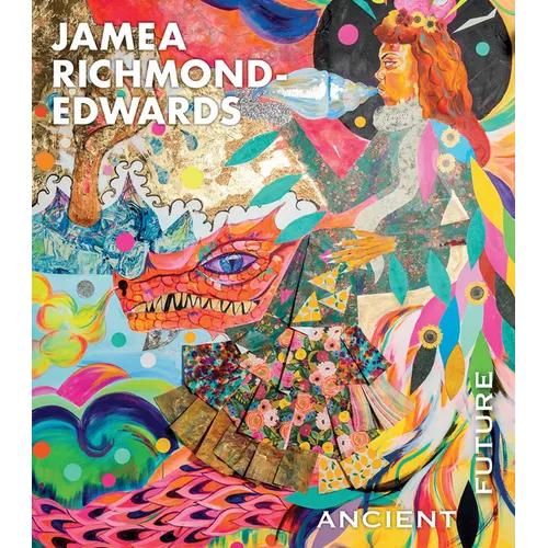 Jamea Richmond-Edwards: Ancient Future