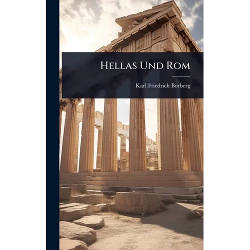 Hellas Und Rom
