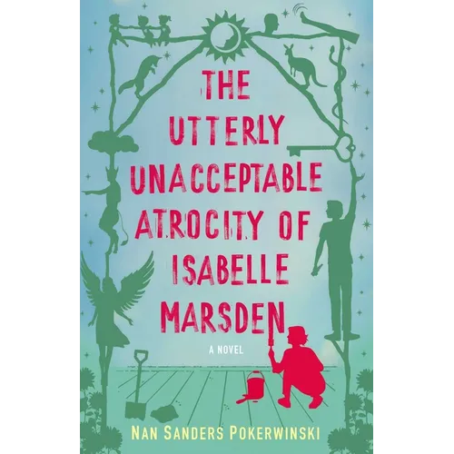 The Utterly Unacceptable Atrocity of Isabelle Marsden