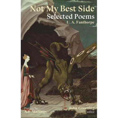Not My Best Side: Selected Poems