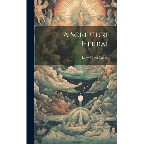 A Scripture Herbal