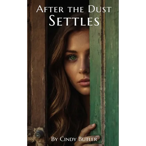 After the Dust Settles