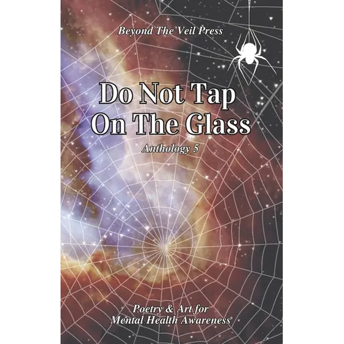 Do Not Tap On The Glass
