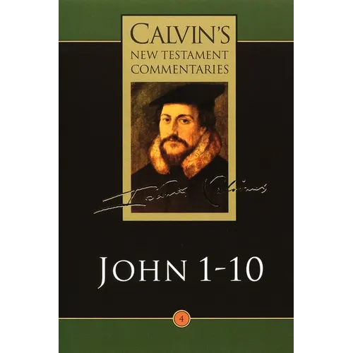 The Gospel According to John 1-10