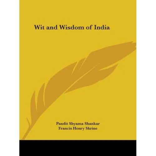 Wit and Wisdom of India