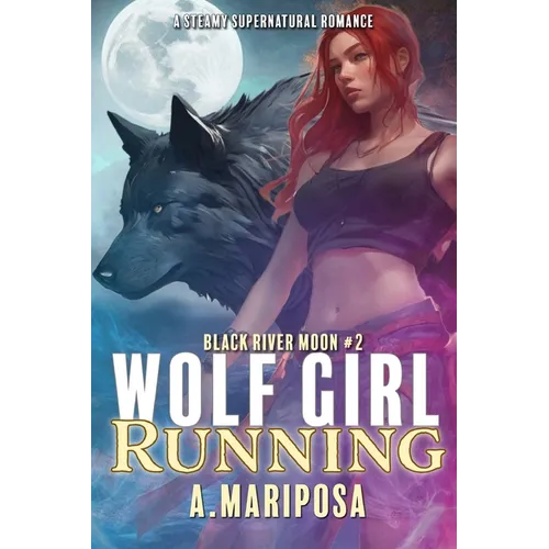 Wolf Girl Running: An Age Gap Wolf Shifter Romance