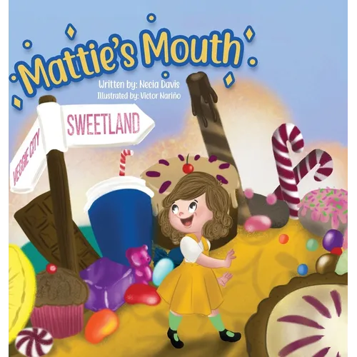 Mattie's Mouth - Hardcover