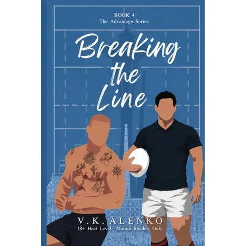 Breaking The Line