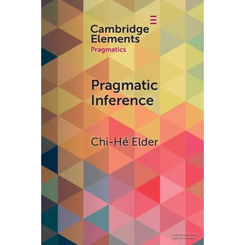 Pragmatic Inference: Misunderstandings, Accountability, Deniability