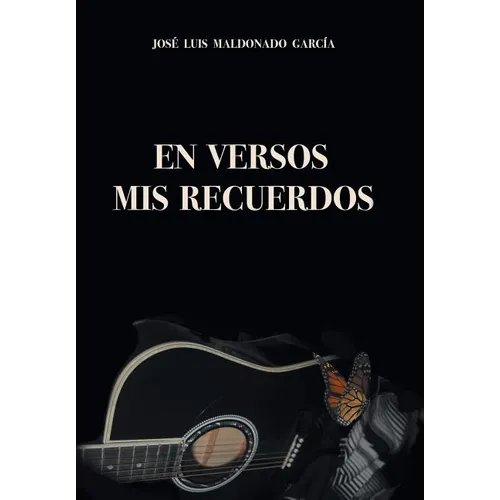 En Versos Mis Recuerdos