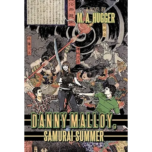 Danny Malloy, Samurai Summer