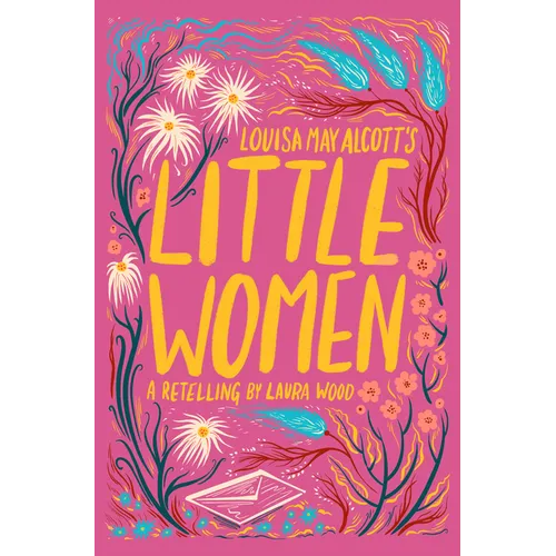 Louisa May Alcott's Little Women
