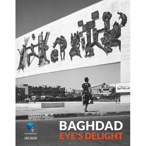 Baghdad: Eye's Delight