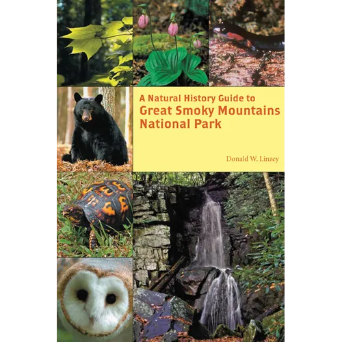 A Natural History Guide to Great Smoky Mountains National Park
