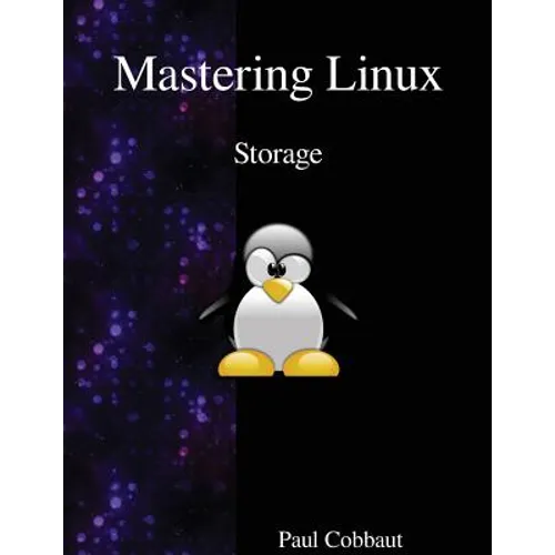 Mastering Linux - Storage