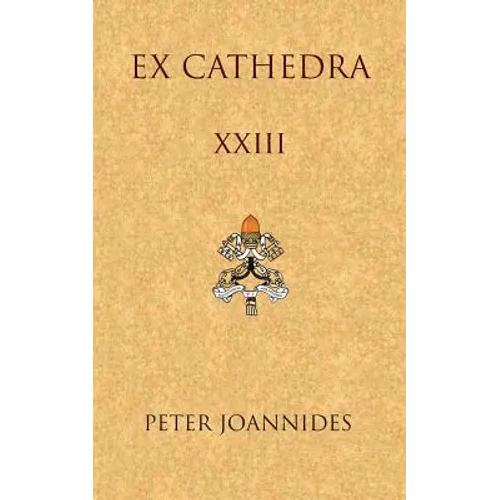 Ex Cathedra XXIII