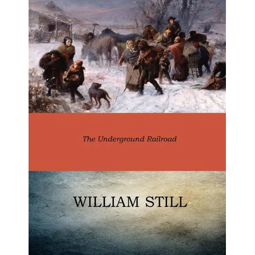 The Underground Railroad