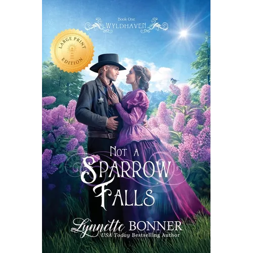 Not a Sparrow Falls (Large Print Edition)