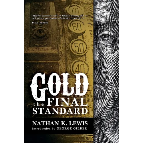 Gold: the Final Standard