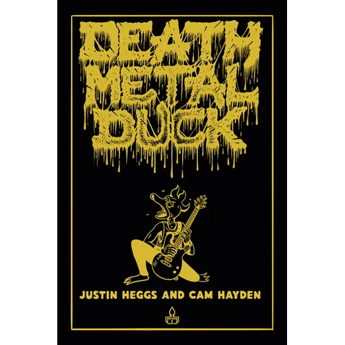 Death Metal Duck - Hardcover