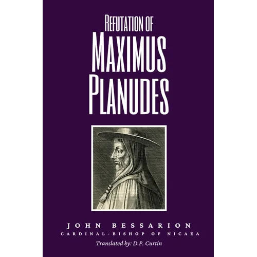 Refutation of Maximus Planudes
