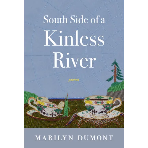 South Side of a Kinless River