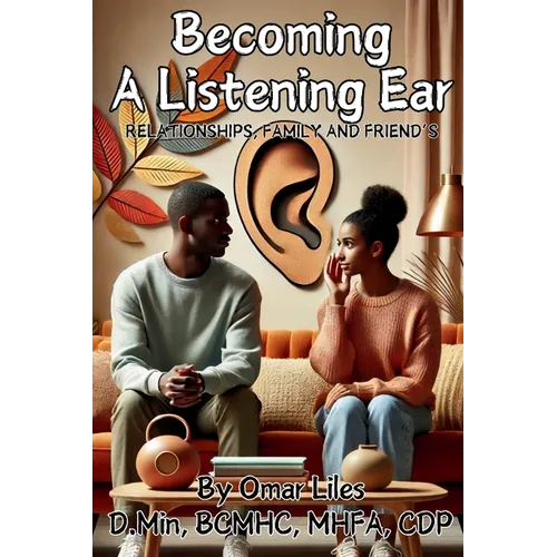 Becoming a Listening Ear