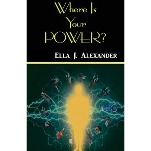 Where Is Your Power?