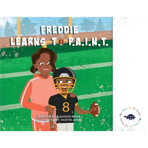 Freddie Learns to P.A.I.N.T.