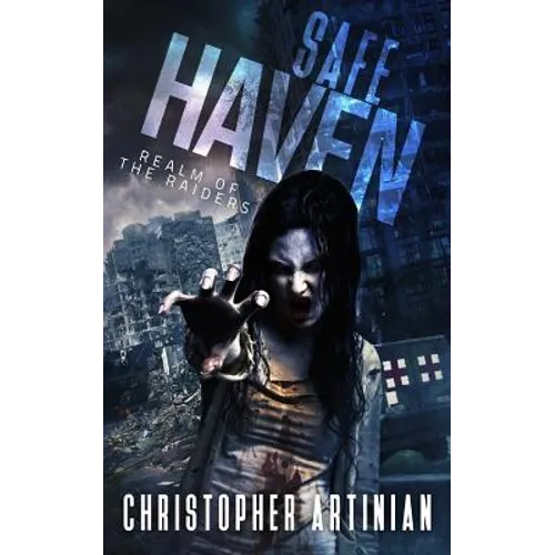 Safe Haven: Realm of the Raiders