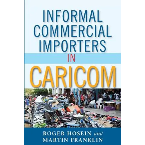 Informal Commercial Importers in Caricom