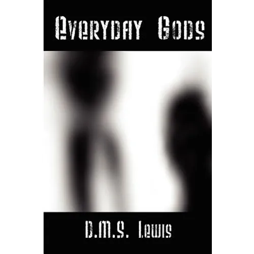 Everyday Gods