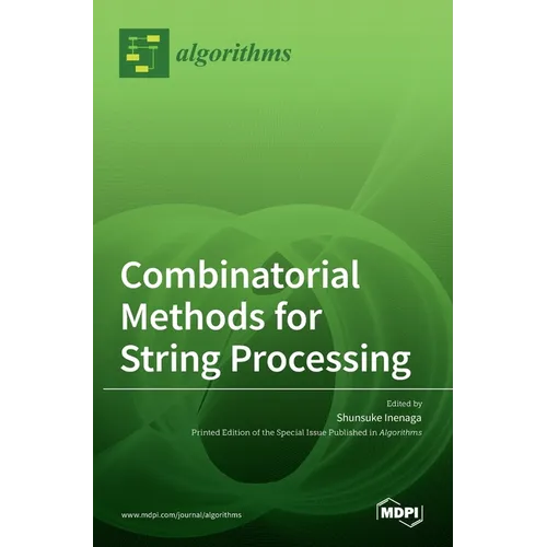 Combinatorial Methods for String Processing