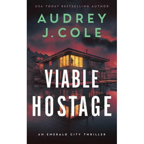 Viable Hostage