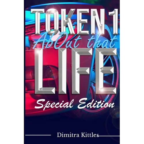 Token About That Life