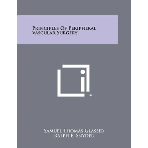 Principles of Peripheral Vascular Surgery