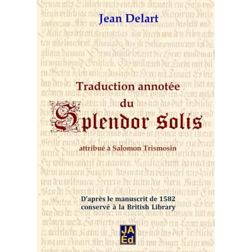 Traduction annotée du Splendor Solis