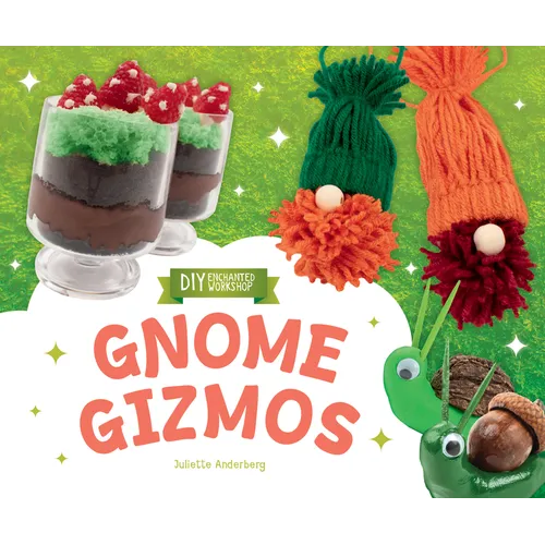 Gnome Gizmos